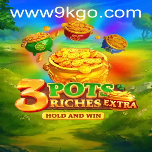Discover the Exciting World of 3potsExtra - A Revolutionary Gaming Experience