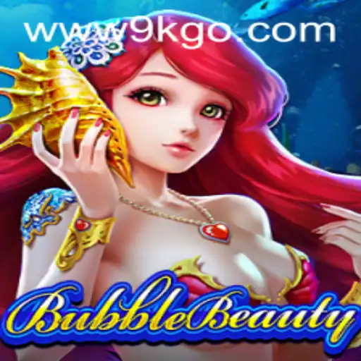 The Enchanting World of BubbleBeauty: Dive into 9KGO Adventures