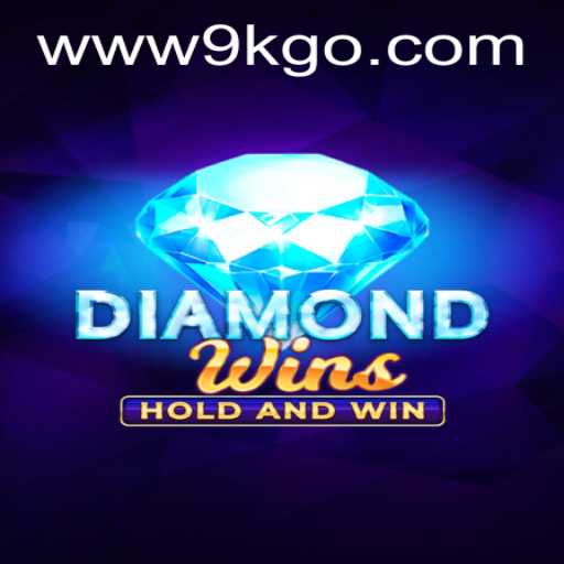 Discover the Thrilling Adventure of DiamondWins with 9KGO