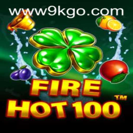 Unleashing the Inferno: A Comprehensive Guide to FireHot100 and the 9KGO Phenomenon