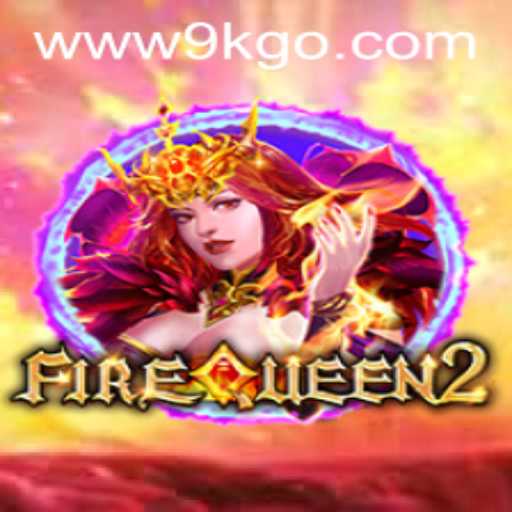 Exploring FireQueen2: The Thrilling Adventure Game You Can't Miss