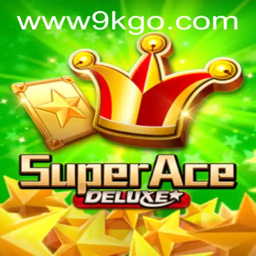 SuperAceDeluxe: An Epic Gaming Experience with 9KGO Integration